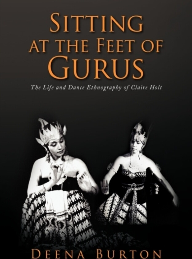 Sitting at the Feet of Gurus av Deena Burton (Paperback)