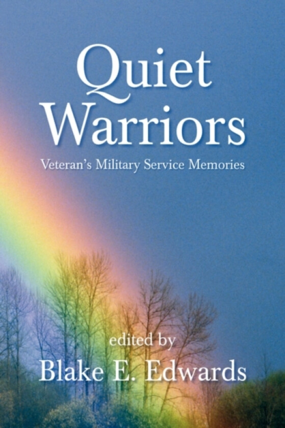Quiet Warriors av Blake E Edwards (Paperback)