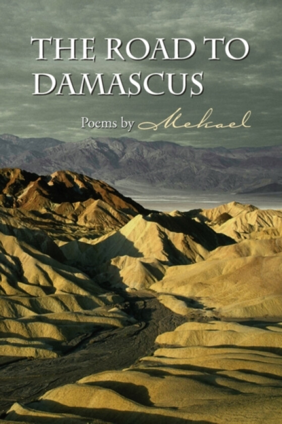 The Road to Damascus av Mekael (Hardcover)