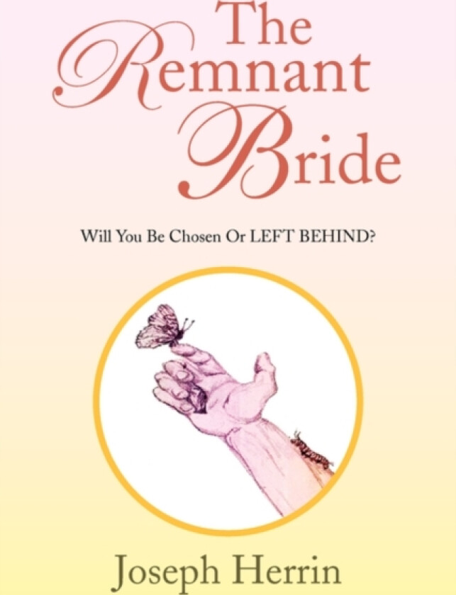 The Remnant Bride av Joseph Herrin (Paperback)
