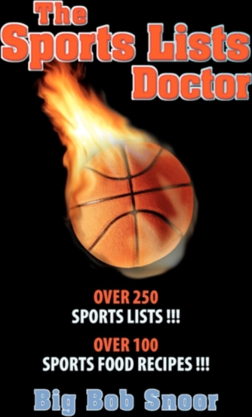 The Sports Lists Doctor av Big Bob Snoor (Paperback)