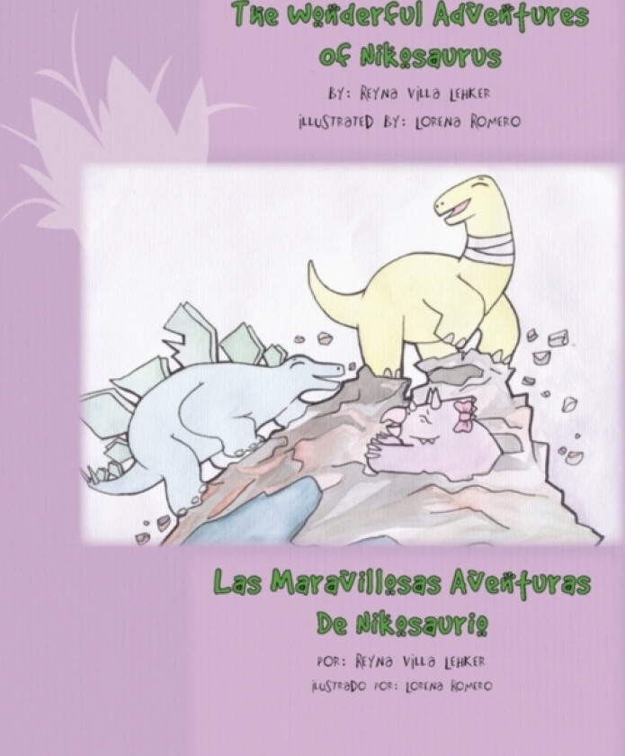 The Wonderful Adventures Of Nikosaurus av Reyna Villa Lehker (Paperback)