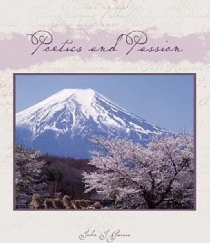 Poetics and Passion av John J Garcia (Paperback)