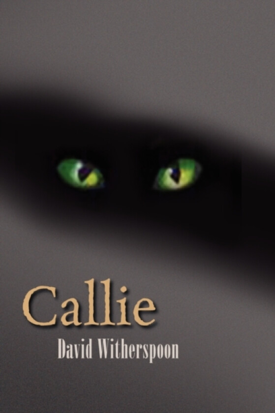 Callie av David Witherspoon (Paperback)