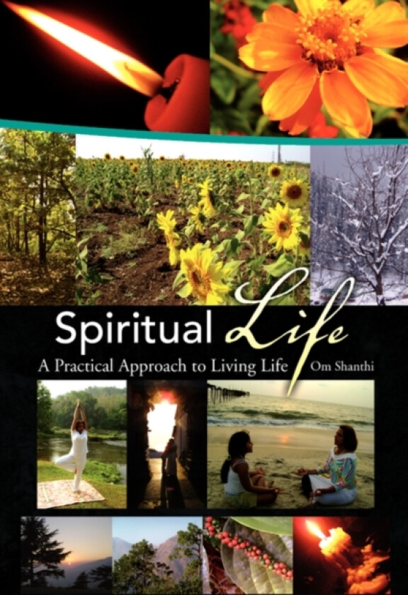 Spiritual Life av Om Shanthi (Paperback)
