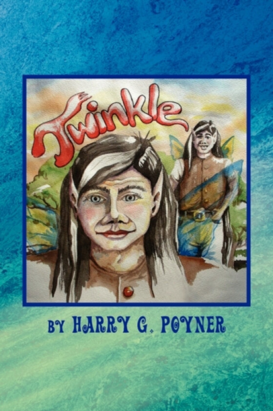 Twinkle av Harry G Poyner (Paperback)