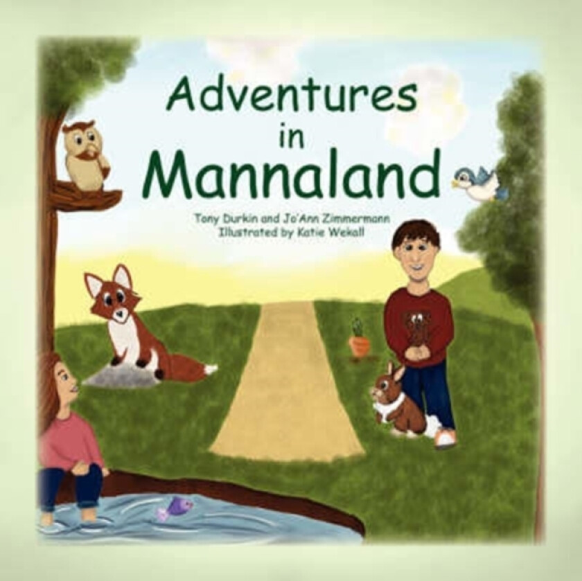 Adventures in Mannaland av Tony Durkin and Jo'ann Zimmermann (Paperback)