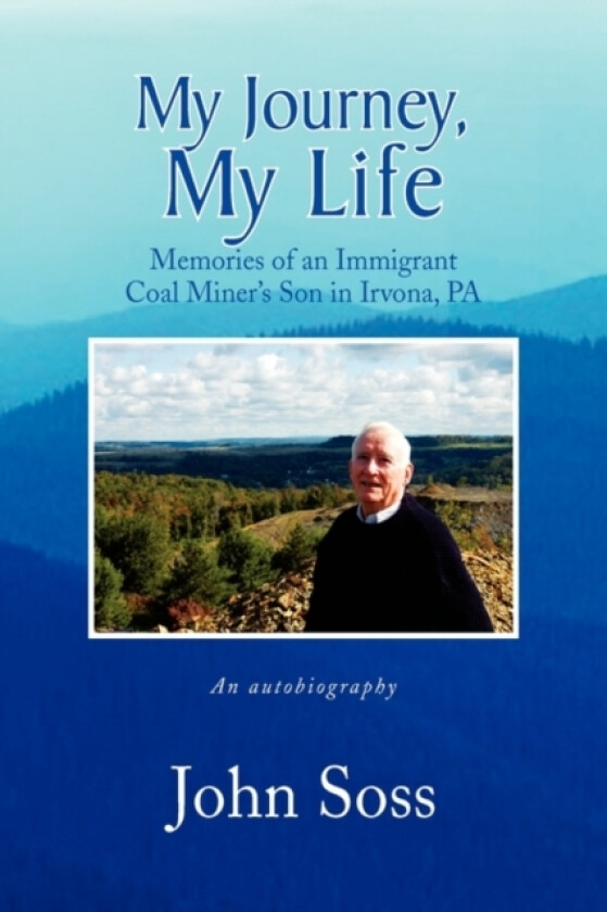 My Journey, My Life av John Soss (Paperback)