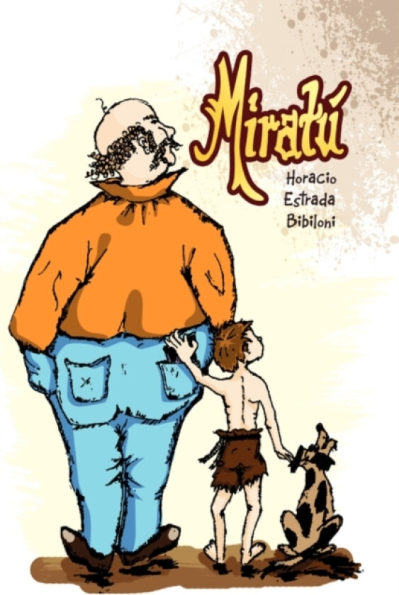 Miratu av Horacio Estrada Bibiloni (Hardcover)
