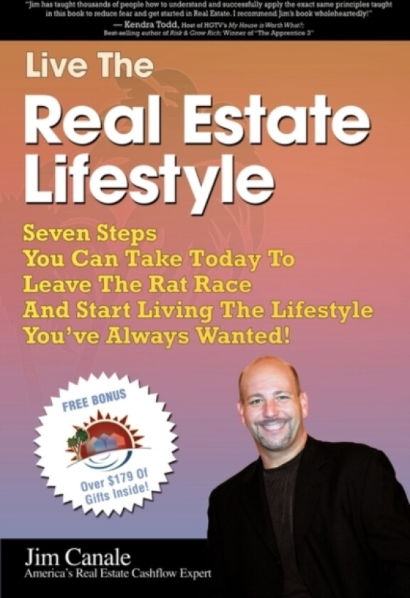 Live the Real Estate Lifestyle av Jim Canale (Paperback)