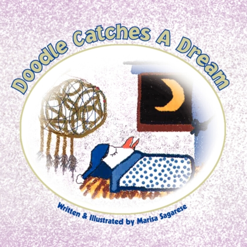 Doodle Catches a Dream av Marisa Sagarese (Paperback)