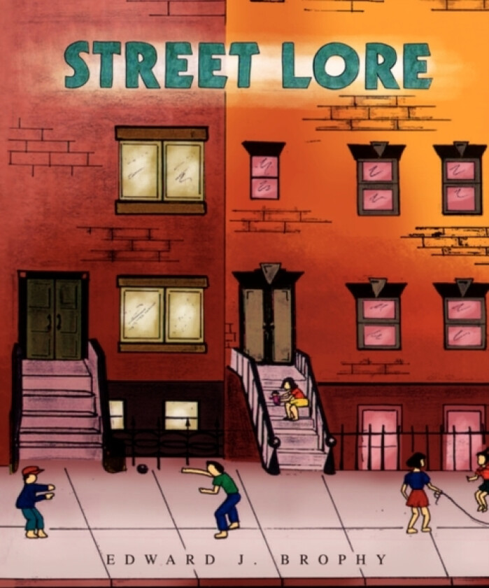 Street Lore av Edward J Brophy (Paperback)