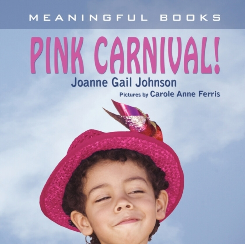 Pink Carnival! av Joanne Gail Johnson (Paperback)