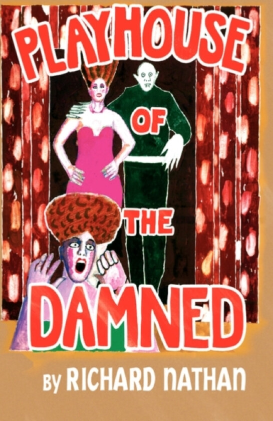 Playhouse of the Damned av Richard Nathan (Paperback)
