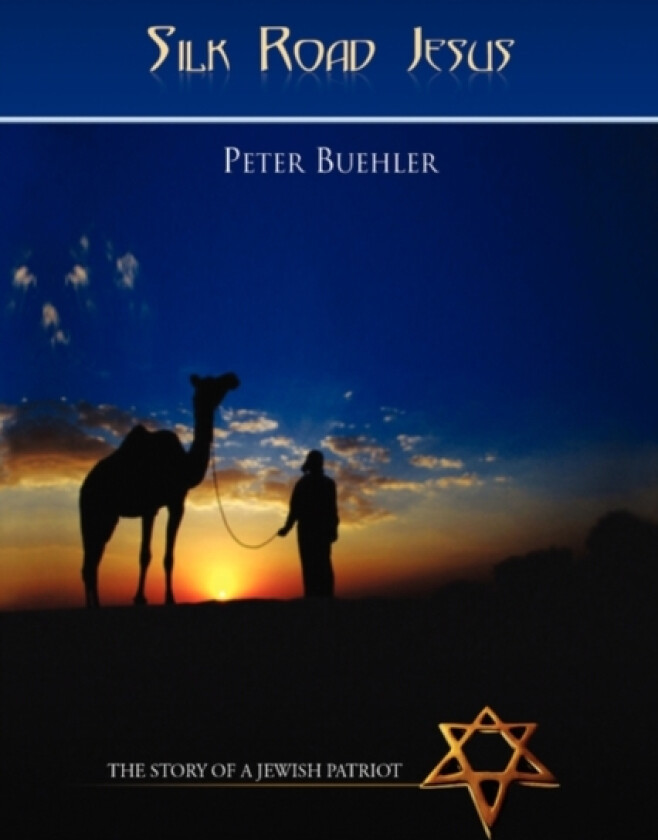 Silk Road Jesus av Peter Buehler (Paperback)