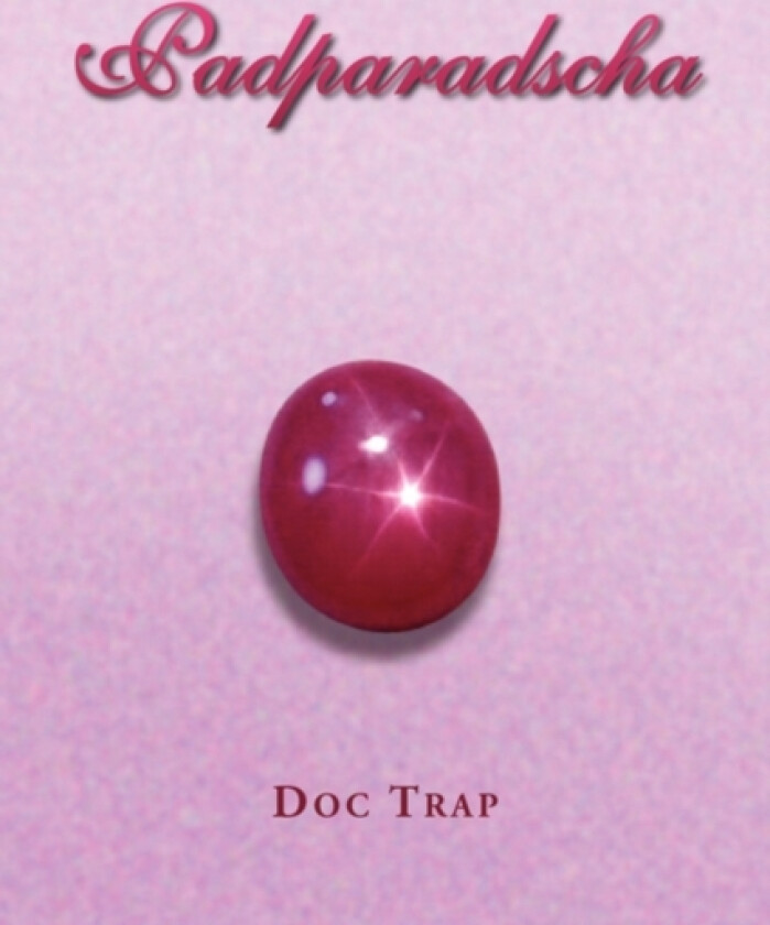 Padparadscha av Doc Trap (Paperback)