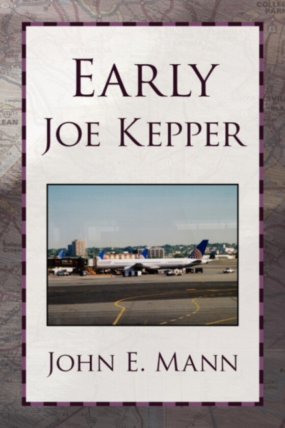 Early Joe Kepper av John E Mann (Paperback)