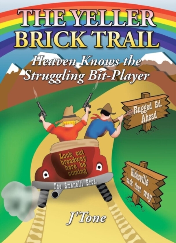 The Yeller Brick Trail av J'Tone (Hardcover)