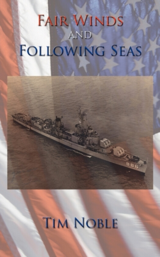 Fair Winds and Following Seas av Tim Noble (Paperback)