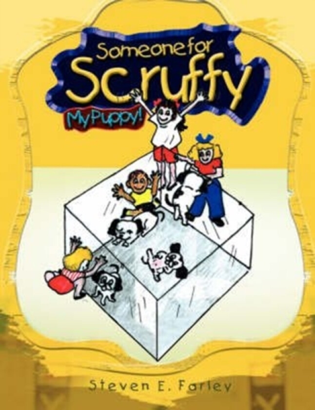 Someone for Scruffy av Steven E Farley (Paperback)