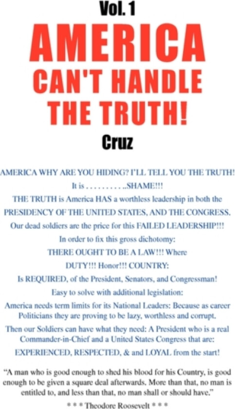 Vol. 1 America Can't Handle the Truth! av Sevim Cruz (Hardcover)