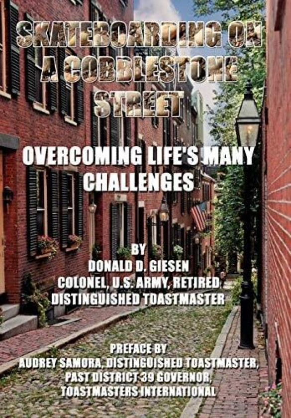 Skateboarding on a Cobblestone Street av Donald D. Giesen (Hardcover)