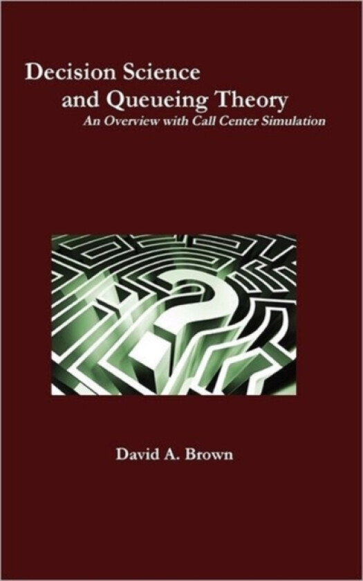 Decision Science and Queueing Theory av David a Brown (Hardcover)