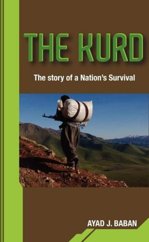 The Kurd av Ayad J. Baban (Paperback)