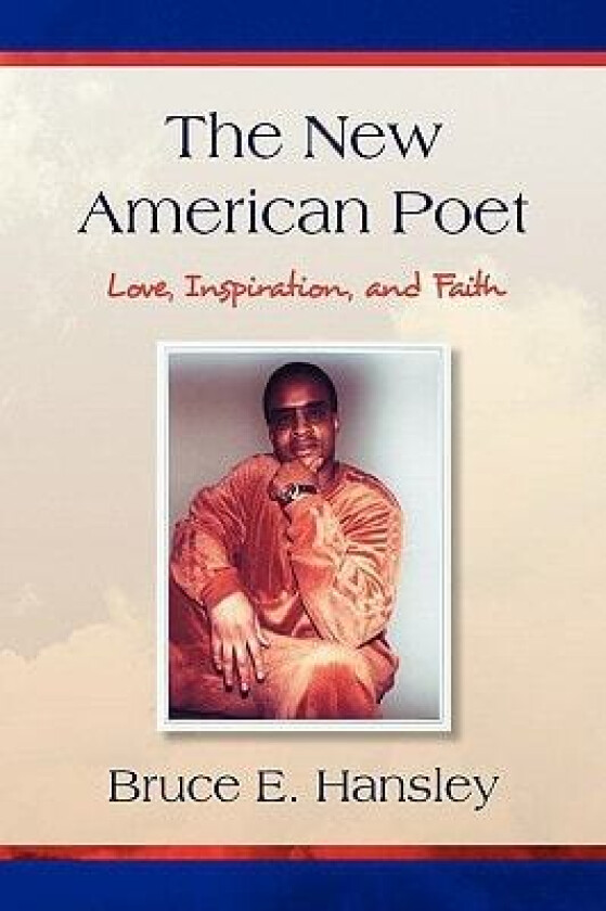 The New American Poet av Bruce Hansley (Paperback)