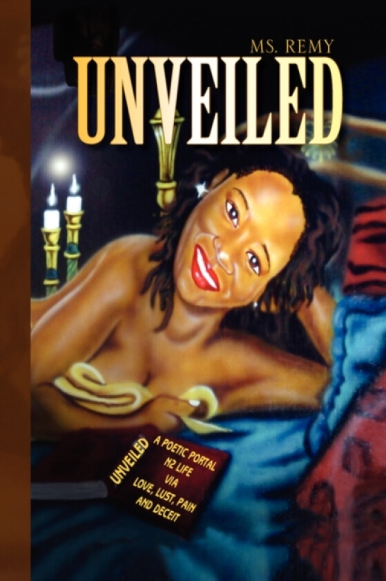 Unveiled av MS Remy (Hardcover)