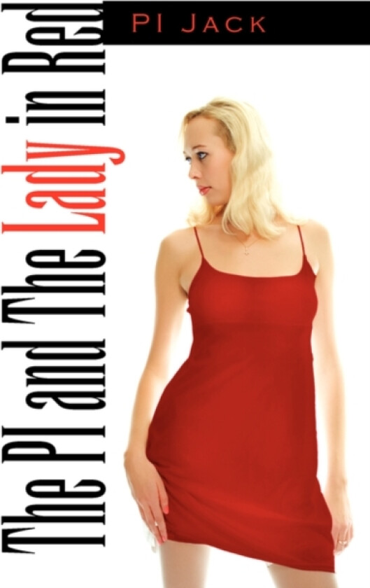 The Pi and the Lady in Red av Pi Jack (Paperback)