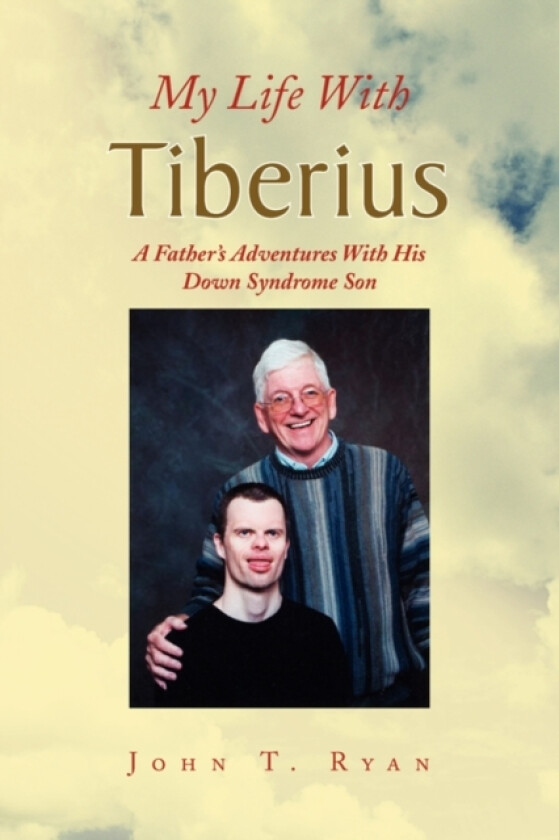 My Life with Tiberius av John T Ryan (Paperback)