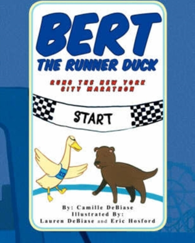 Bert The Runner Duck av Camille Debiase (Paperback)