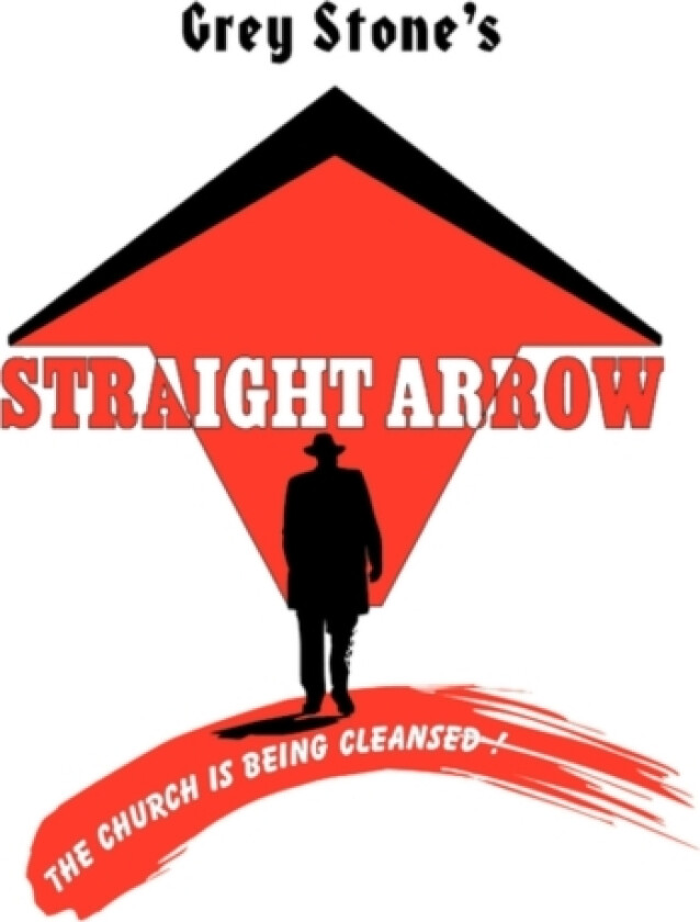 Straight Arrow av Grey Stone (Paperback)