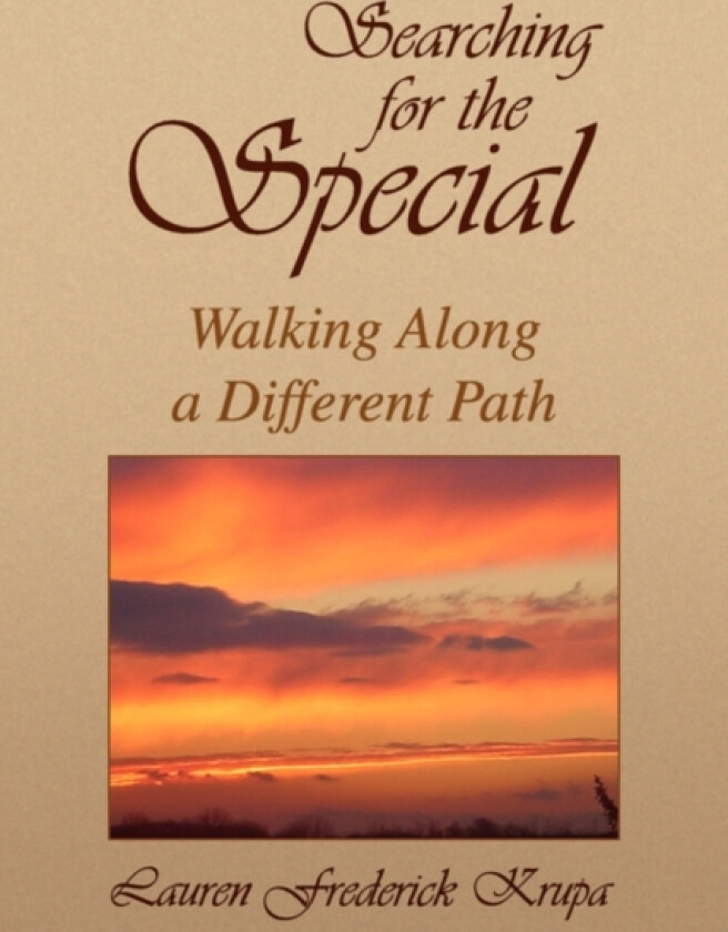 Searching for the Special av Lauren Frederick Krupa (Paperback)