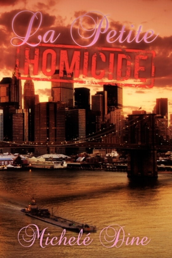 La Petite Homicide av Michele Dine (Paperback)