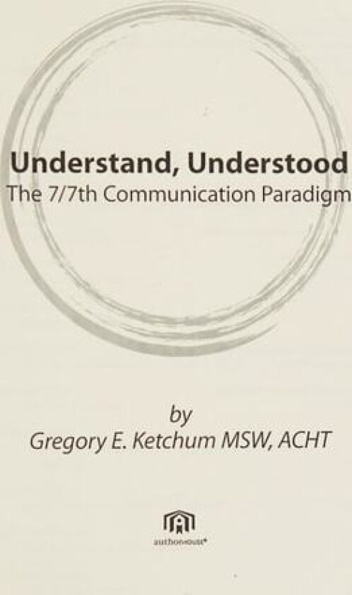 Understand, Understood av Greg Ketchum (Paperback)