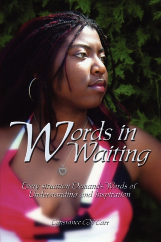 Words in Waiting av Constance C-N Carr (Paperback)