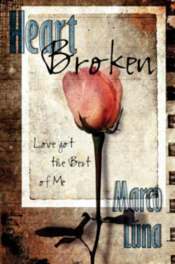 Heart Broken av Marco Luna (Paperback)