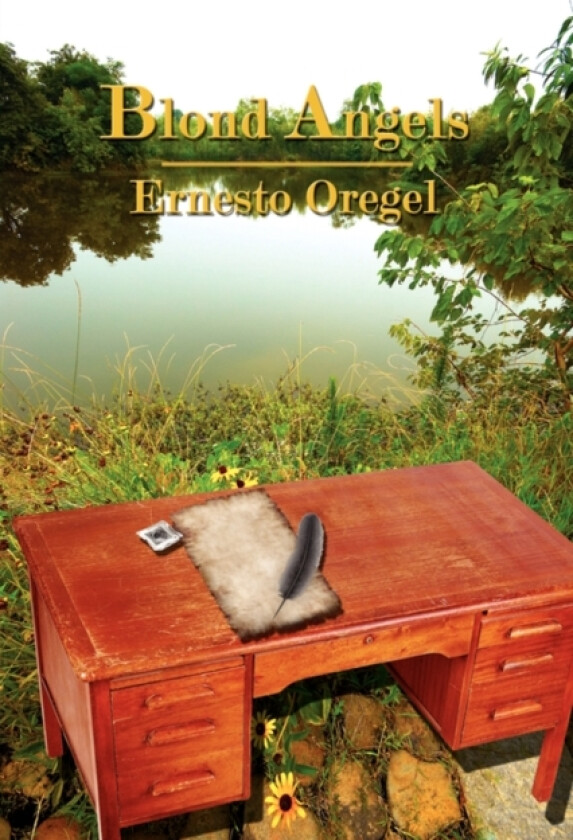 Blond Angels av Ernesto Oregel (Paperback)