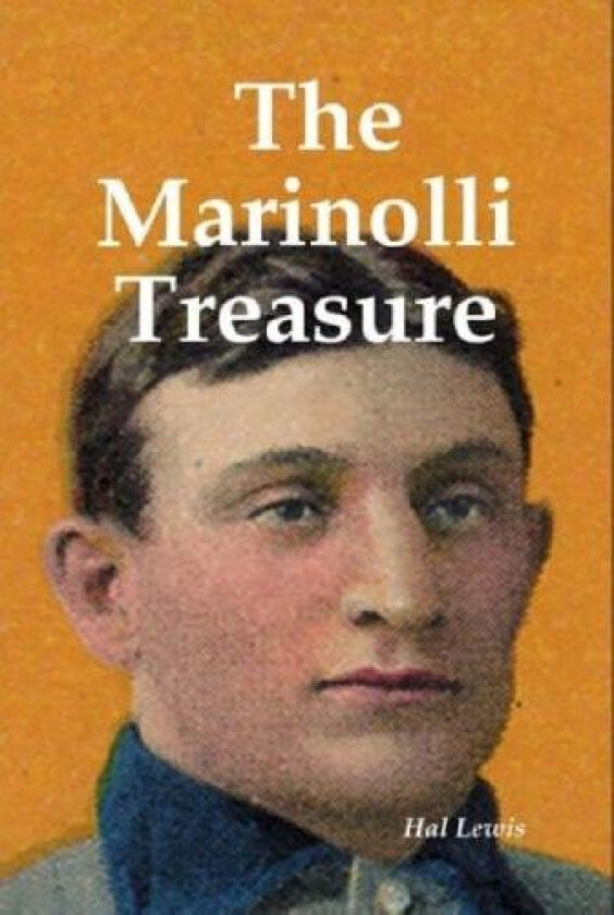 The Marinolli Treasure av Hal Lewis (Hardcover)
