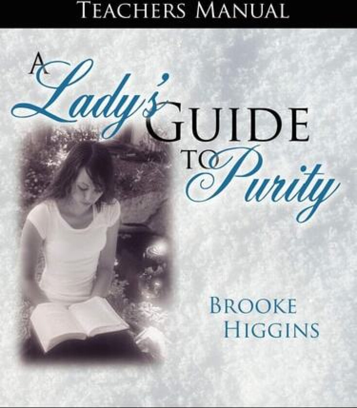 A Lady's Guide To Purity av Brooke Higgins (Paperback)