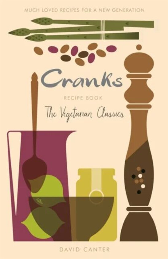 Cranks Recipe Book av David Canter