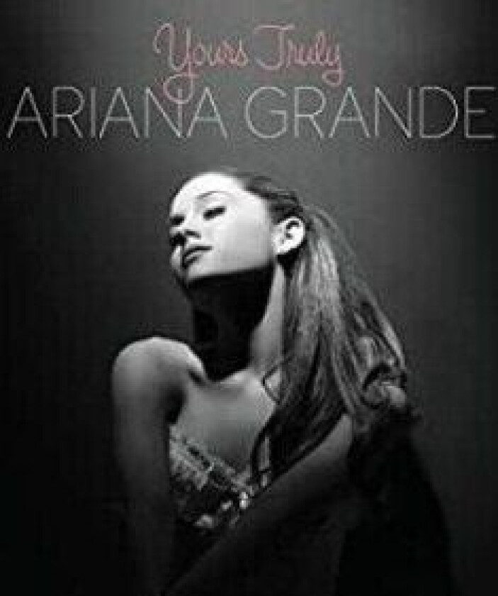 Ariana Grande - Yours Truly