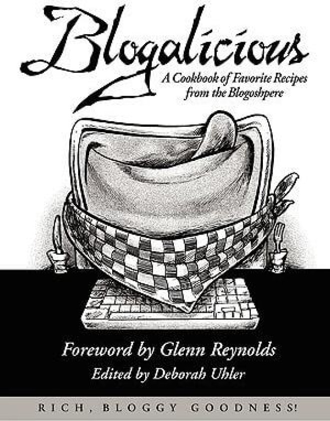 Blogalicious av Deborah Uhler (Paperback)