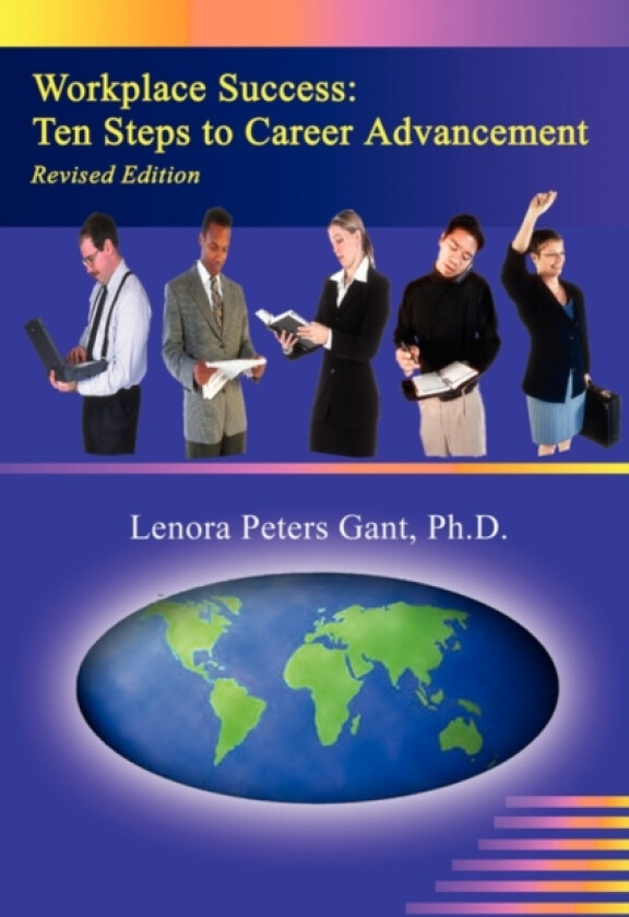 Workplace Success av Lenora Peters PH D Gant (Paperback)