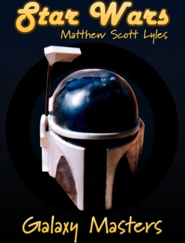 Star Wars av Matthew Scott Lyles (Paperback)