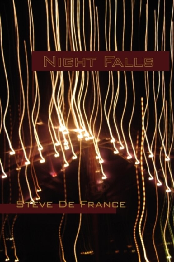 Night Falls av Steve De France (Paperback)