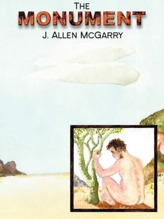 The Monument av J. Allen McGarry (Paperback)