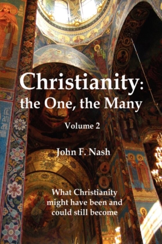 Christianity av John F Nash (Hardcover)